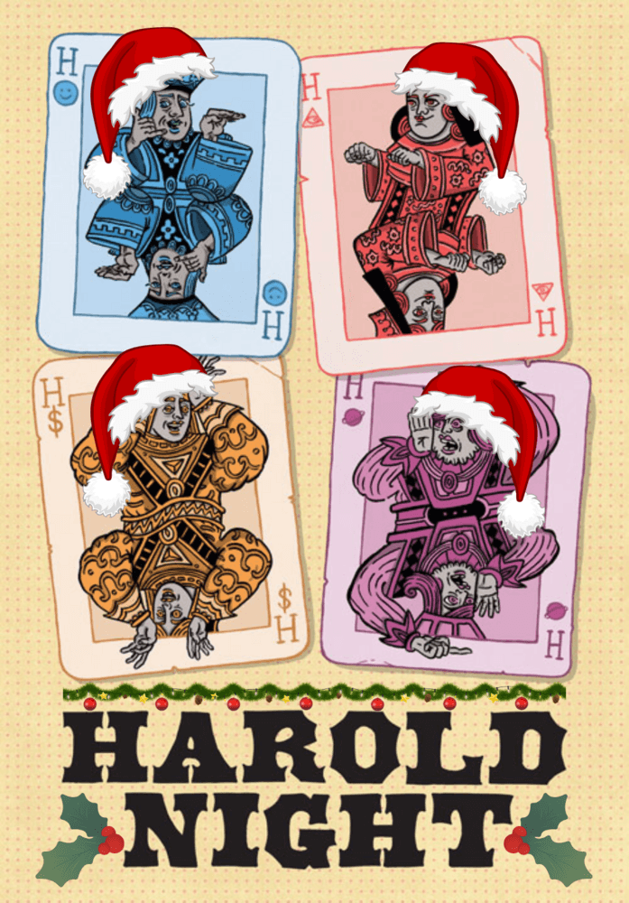 Harold Night: Christmas Mix Up Edition